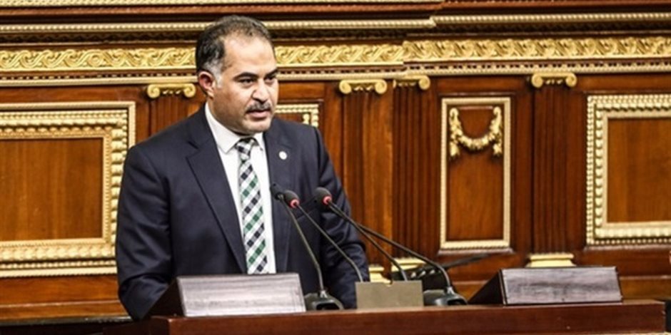 وكيل البرلمان: السيسي أعاد مصر لمكانتها الطبيعية وزعامة الأمة العربية