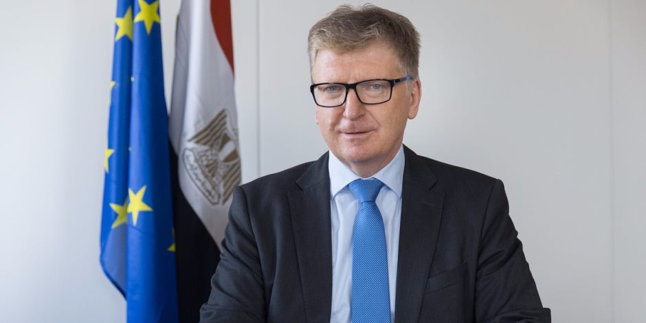 سفير الاتحاد الأوروبي بالقاهرة: ندعم الإصلاح الاجتماعي في مصر بـ3.5 مليون يورو