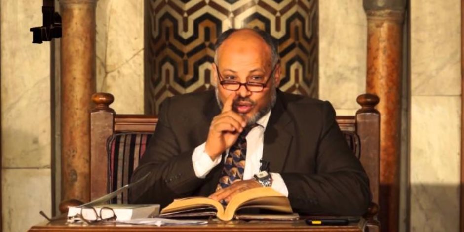 رئيس جامعة الأزهر السابق:«قانون تجريم الحض على الكراهية يتوافق مع آيات القرآن»