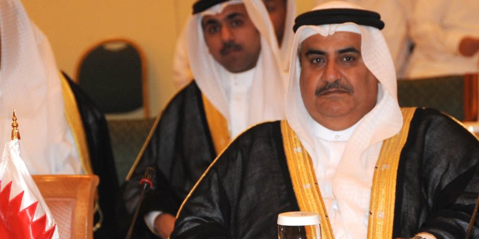 وزير الخارجية البحريني: متلزمون بالعمل الجماعي مع حلفائنا العرب لمواجهة الإرهاب