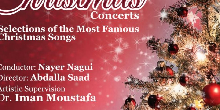بمشاركة 13 مغنيا.. 4 حفلات للكريسماس بأوبرا القاهرة والإسكندرية