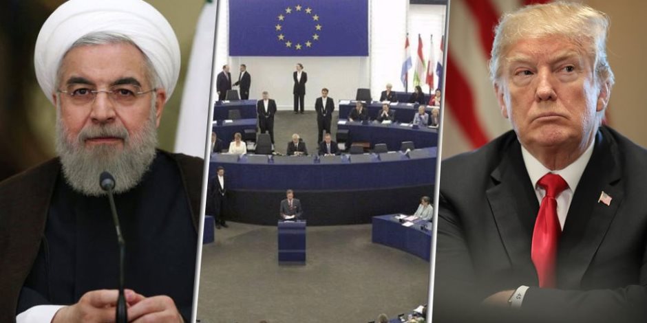 إيران تتعلق بـ«قشة النجاة».. الاتحاد الأوروبي ينقذ طهران من عقوبات ترامب أم يخذلها؟
