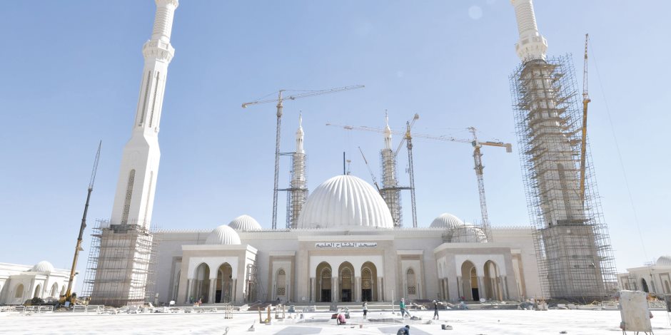 تعرف على موعد افتتاح مسجد العاصمة الإدارية الجديدة (صور) 
