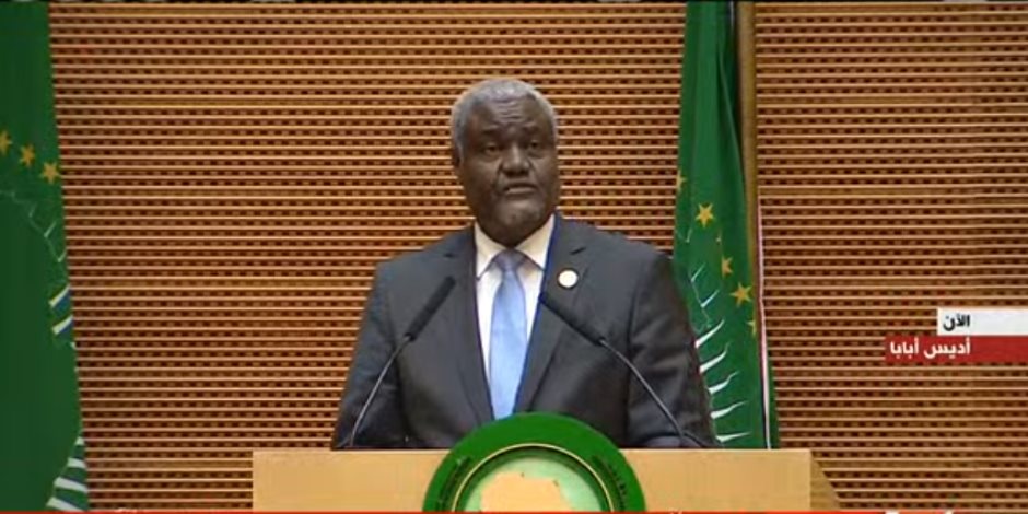 رئيس مفوضية الاتحاد الأفريقى: السيسى قام بعمل عظيم خلال رئاسته للاتحاد