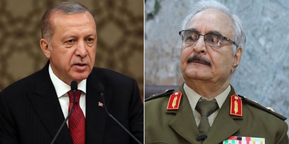 ليبيا تواجه العدوان التركي.. و«حفتر» يدعو لمواجهة غزو الأتراك الغاشم