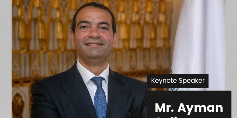 أيمن سليمان المدير التنفيذي لصندوق مصر السيادي يشارك في افتتاح قمة مصر الاقتصادية