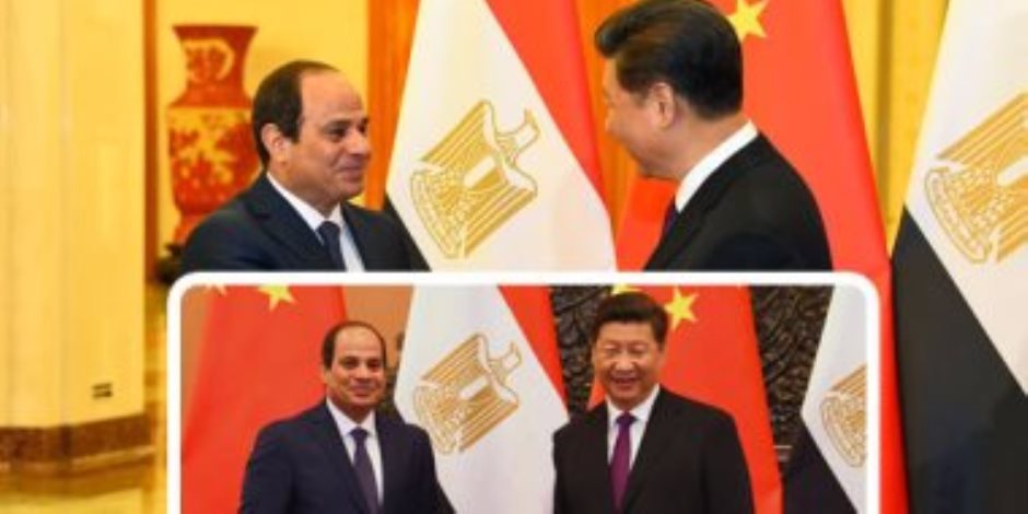 رئيس الصين يشيد بدور مصر بقيادة الرئيس السيسي في تعزيز الاستقرار بالشرق الأوسط