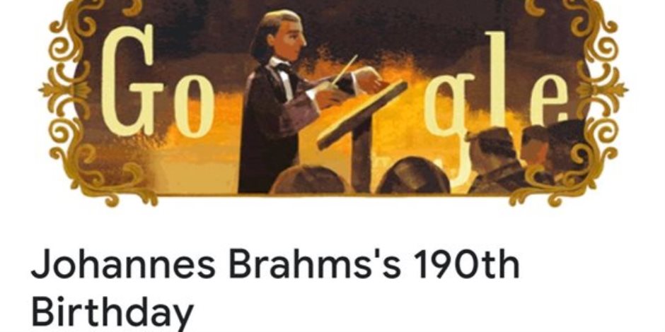 أهم مؤلفاته وقصة مرضه.. جوجل يحتفي بالذكرى 190 لميلاد يوهانس برامز