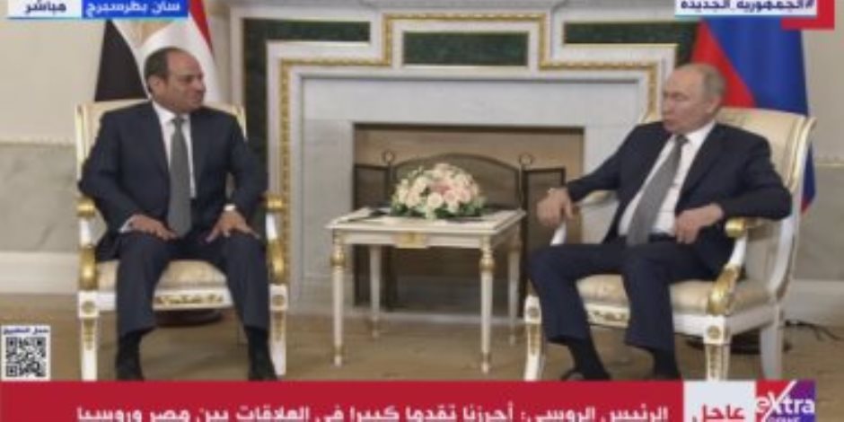 بوتين لـ"الرئيس السيسي": مصر احتلت جزءا كبيرا من التبادل التجاري مع قارة إفريقيا