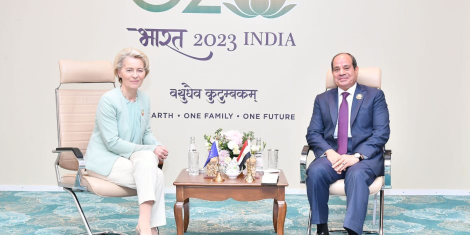 الرئيس السيسي يلتقي رئيسة المفوضية الأوروبية على هامش قمة مجموعة العشرين بالهند