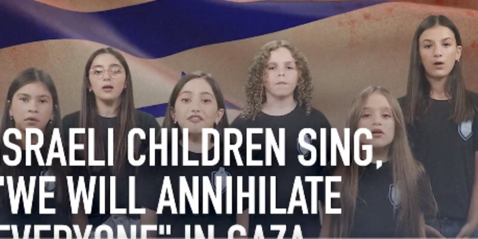  أطفال إسرائيليين يدعون لإبادة الفلسطينيين فى أغنية.. فيديو