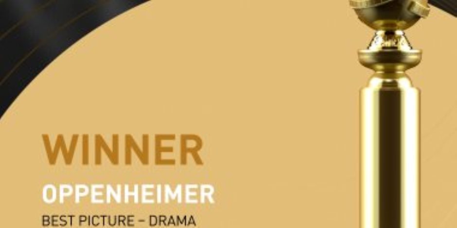 Oppenheimer يفوز بجائزة جولدن جلوب أفضل فيلم