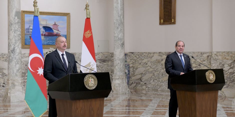 رئيس أذربيجان يؤكد أهمية تعزيز العلاقات مع مصر ويطالب بالوقف الفوري للحرب في قطاع غزة