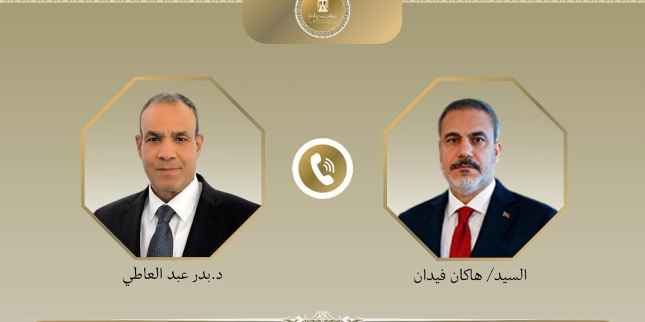 اتصال بين وزير الخارجية ونظيره التركي تناول جهود العودة لاتفاق غزة والتصعيد الإسرائيلي ضد المدنيين ومنع المساعدات