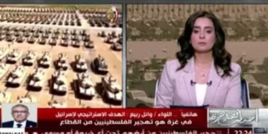 خبير استراتيجي لـ"حديث القاهرة": إدعاءات إسرائيل بانتشار عسكري مصري في سيناء دعاية إعلامية
