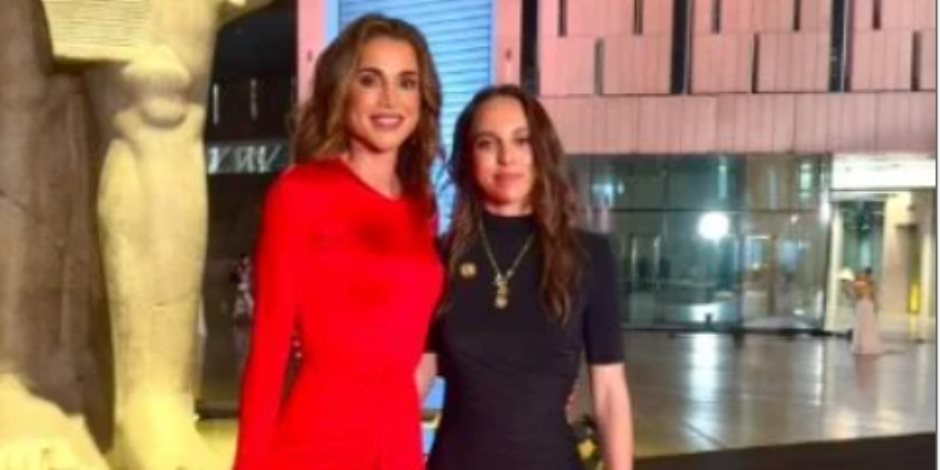 الملكة رانيا بصحبة ابنتها من المتحف المصرى الكبير: أحلى رحلة عبر الزمن