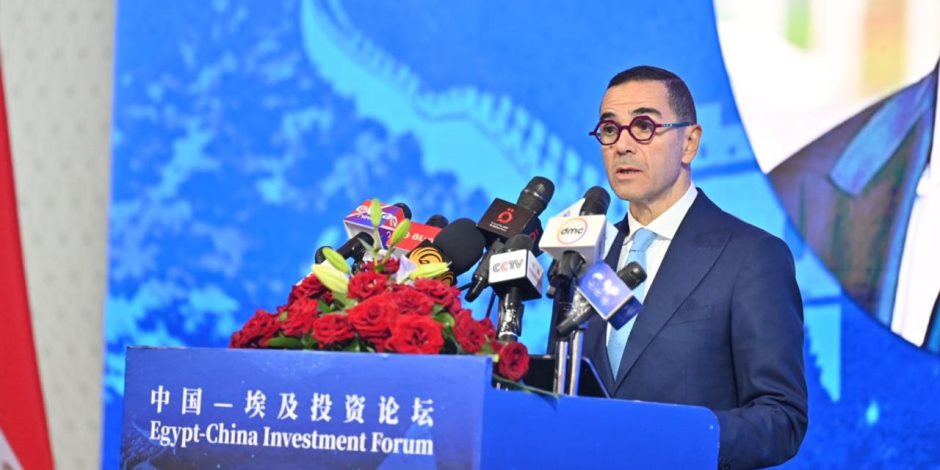 وزير الاستثمار يفتتح منتدى الأعمال المصري الصينى.. ويؤكد: 2800 شركة صينية تستثمر في مصر باستثمارات 8 مليارات دولار