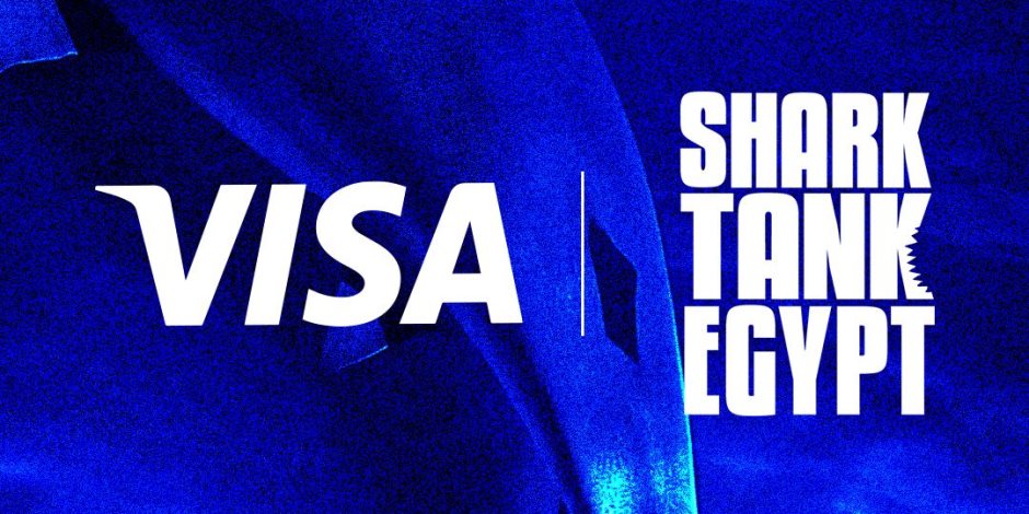 فيزا تساهم في تمكين رواد الأعمال المصريين بالتعاون مع برنامج الأعمال الأشهر فى مصر "شارك تانك"