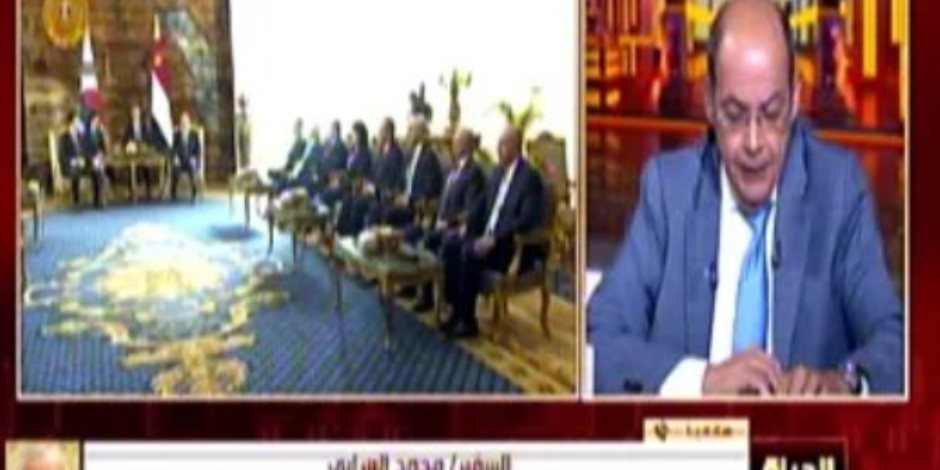 السفير محمد العرابي: توجه مصر شرقًا يعزز أمنها القومي في ظل المتغيرات الدولية