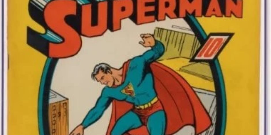 سعر مذهل لنسخة الطبعة الأولى من القصة المصورة "سوبرمان" فى المزاد.. اعرف التفاصيل 
