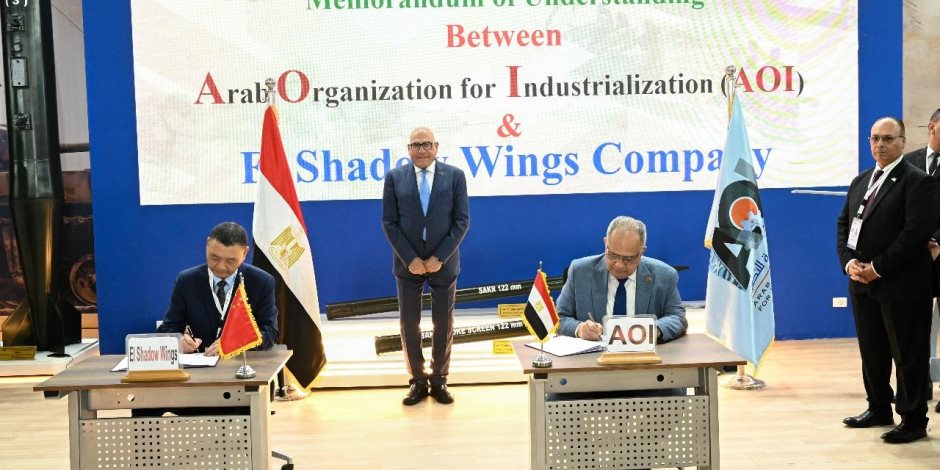 الهيئة العربية للتصنيع توطن أحدث تكنولوجيات الصناعات الدفاعية بالتعاون مع كبرى الشركات الصينية