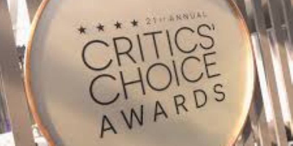 إقامة حفل توزيع جوائز Critics Choice Awards 2026 فجر الإثنين