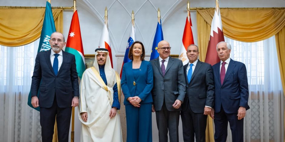 وزراء خارجية مصر والسعودية والأردن والبحرين وقطر يعقدون مباحثات مع نائبة رئيس وزراء سلوفينيا