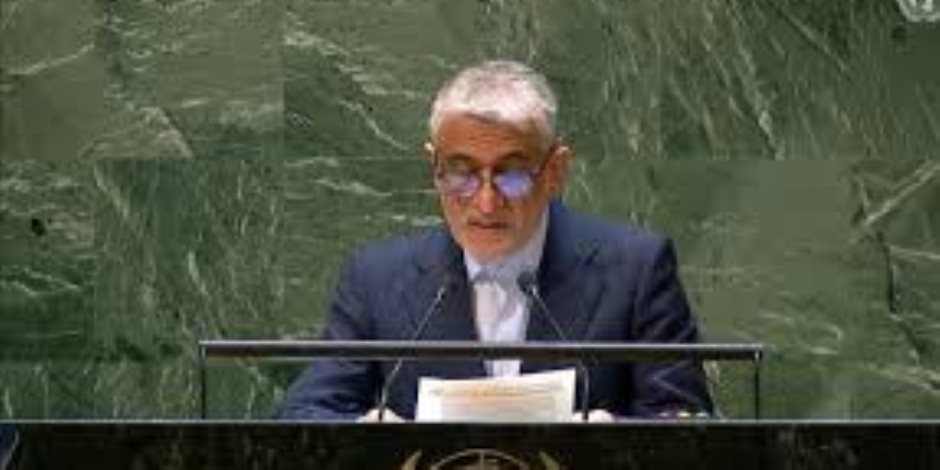 سفير إيران بالأمم المتحدة: طهران ستدافع عن نفسها ما دام العدوان مستمرا