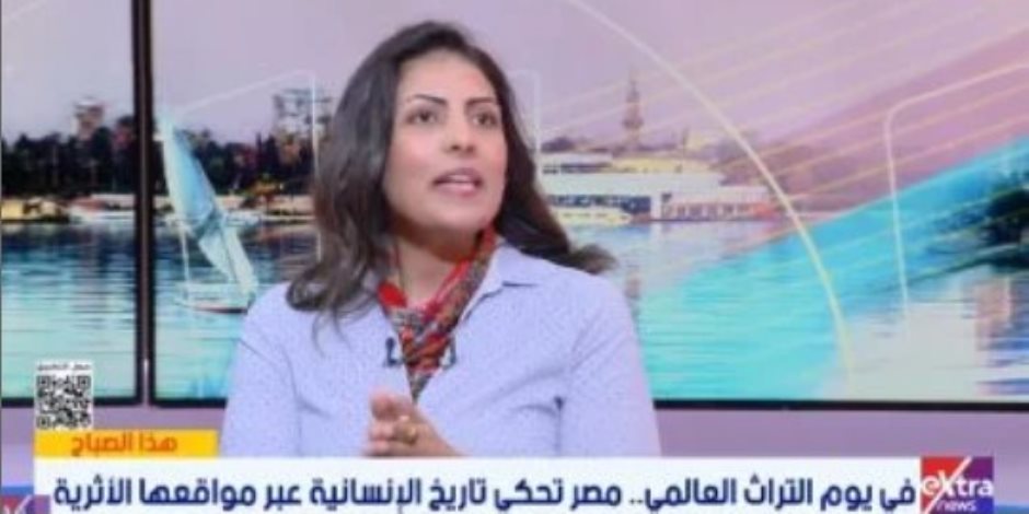 في يوم التراث العالمي.. مصر تحكي تاريخ الإنسانية عبر مواقعها الثرية