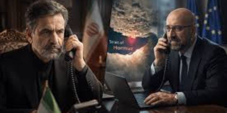   تصعيد دبلوماسي غير مسبوق بين طهران وبروكسل...طهران تهاجم "النفاق السياسي" الأوروبي....بروكسل تحذر من المساس بحرية الملاحة ومخاوف من شلل في شريان الطاقة العالمي  