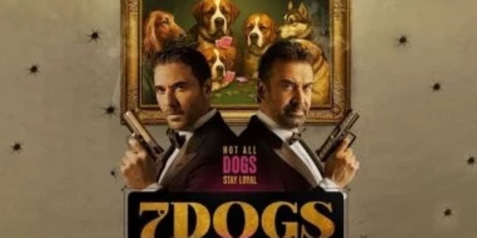 فى شباك التذاكر المصرى .. فيلم سفن دوجز يحقق 135 مليونا و107 آلاف جنيه 