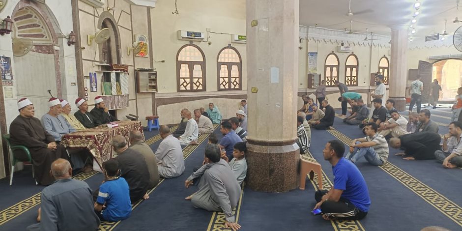 ضمن مبادرة «صحح مفاهيمك».. وزارة الأوقاف تعقد الأسبوع الثقافي بجميع المديريات في 27 مسجدًا