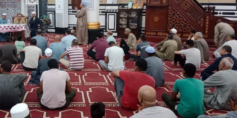 ضمن مبادرة «صحح مفاهيمك».. وزارة الأوقاف تعقد الأسبوع الثقافي في ٢٧ مسجدًا بجميع المديريات