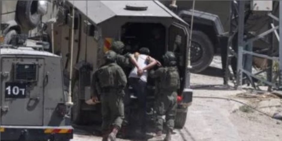 القاهرة الإخبارية: حملة اعتقالات إسرائيلية واسعة بحق الفلسطينيين بالضفة الغربية