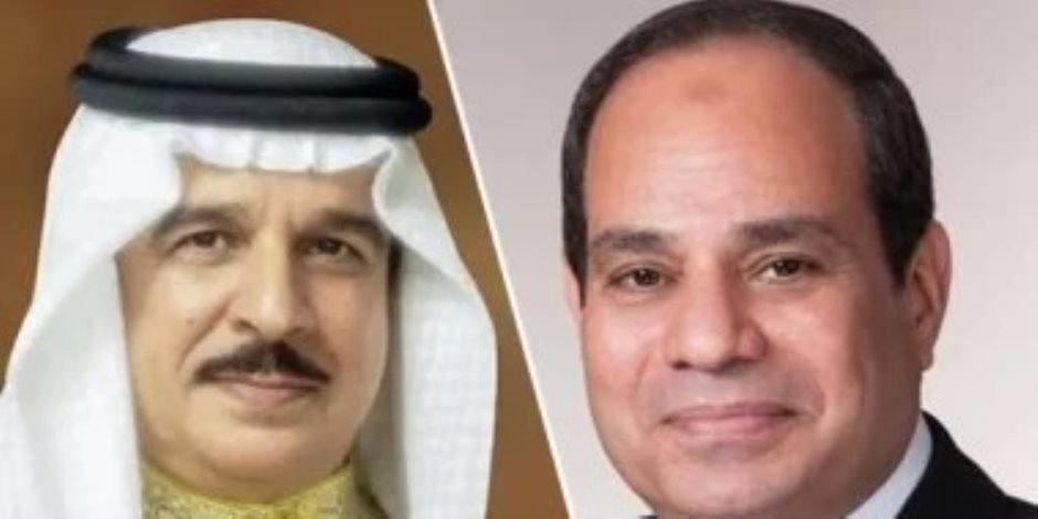 الرئيس السيسى يستقبل ملك البحرين اليوم لبحث مستجدات القضايا الإقليمية والدولية