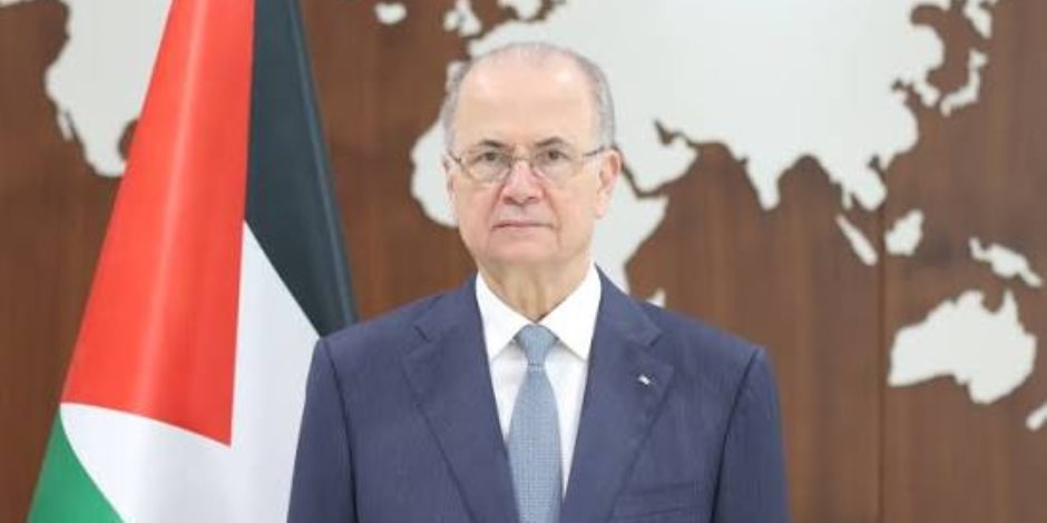 رئيس الوزراء الفلسطيني: لا دولة في غزة ولا دولة من دونها.. ومصر شريك استراتيجي