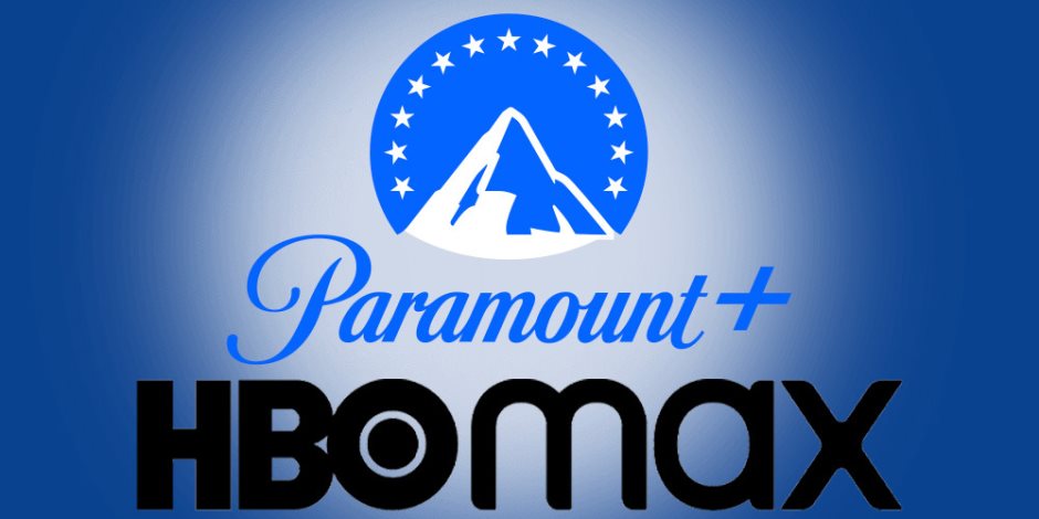 دمج HBO Max و Paramount+ في منصة بث واحدة
