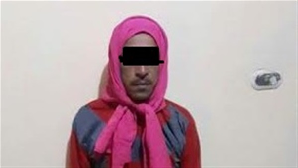 إحالة دجال الشرقية المتخفى فى زى النساء للمحاكمة إحالة دجال الشرقية المتخفى فى زى النساء للمحاكمة