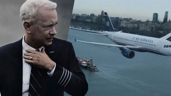 اليوم.. عرض فيلم «Sully» لتوم هانكس بدور العرض المصرية اليوم.. عرض فيلم «Sully» لتوم هانكس بدور العرض المصرية