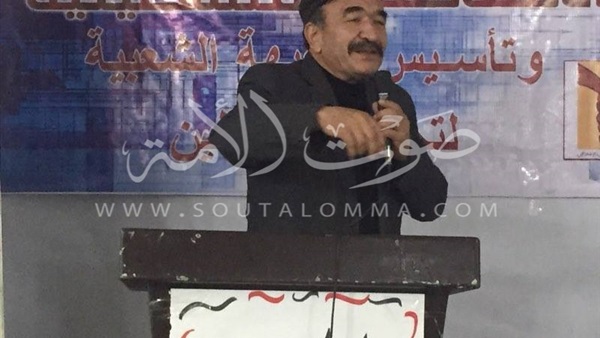«أبو عيطة»: تحرير فلسطين يبدأ من القاهرة «أبو عيطة»: تحرير فلسطين يبدأ من القاهرة