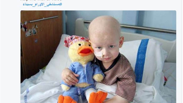 الإرهاب ليس وحده المدمر.. «السرطان» يأكل أطفال سيناء (صور)