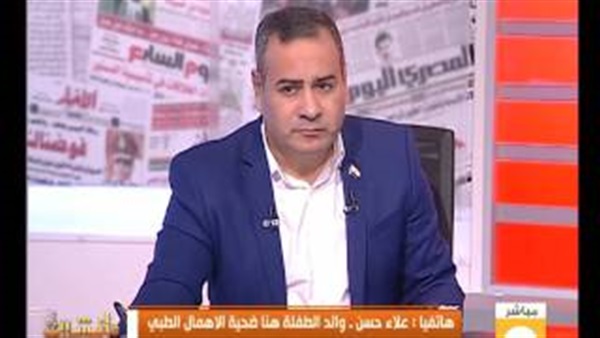 بالفيديو.. بكاء والد "هنا " ضحية الأهمال الطبي على الهواء بالفيديو.. بكاء والد "هنا " ضحية الأهمال الطبي على الهواء