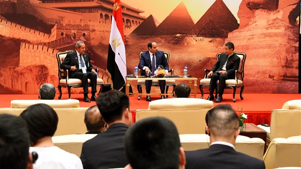 ننشر كلمة السيسي خلال ندوة  تنمية الأعمال المصرية الصينية 