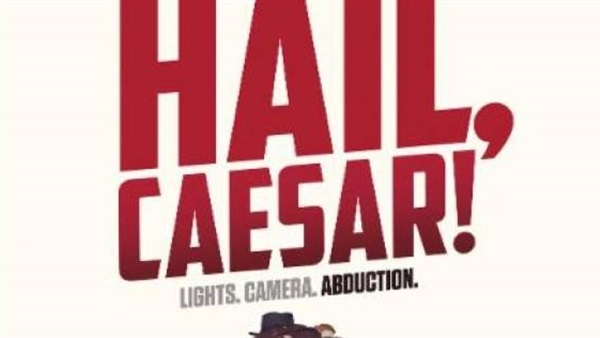 اليوم.. «Hail Caesar» بدور العرض الأمريكية