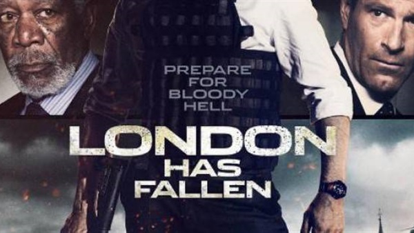 اليوم.. دور العرض المصرية تستقبل فيلم «London Has Fallen» 