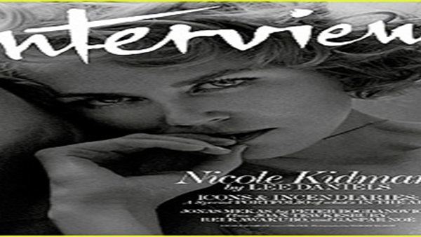 نيكول كيدمان تتصدر غلاف مجلة "Interview"  