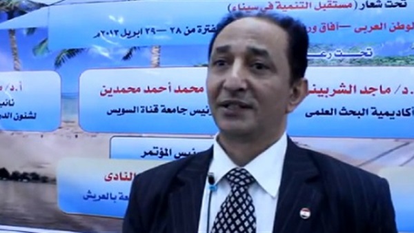 جامعة قناة السويس: قرار إنشاء جامعة العريش يؤكد دور الدولة في التنمية