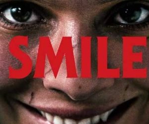 فيلم smile.. الإبتسامة التي أفزعت الجماهير والتكلفة وأماكن العرض