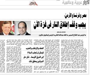 الرئيس السيسى وملك الأردن ورئيس فرنسا فى مقال مشترك: يجب وقف إطلاق النار في غزة الآن