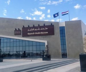 جهود التنمية السياحية والثقافية فى سيناء ومدن القناة.. أبرزها افتتاح متحف شرم الشيخ والاسماعيلية